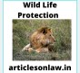 Wild Life Protection